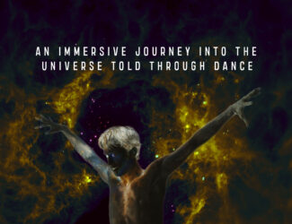 Cosmic Rhythms sky show web feature featuring a silhouette of a dancer against cosmic wallpaper with text that says "an immersive journey into the universe told through dance."