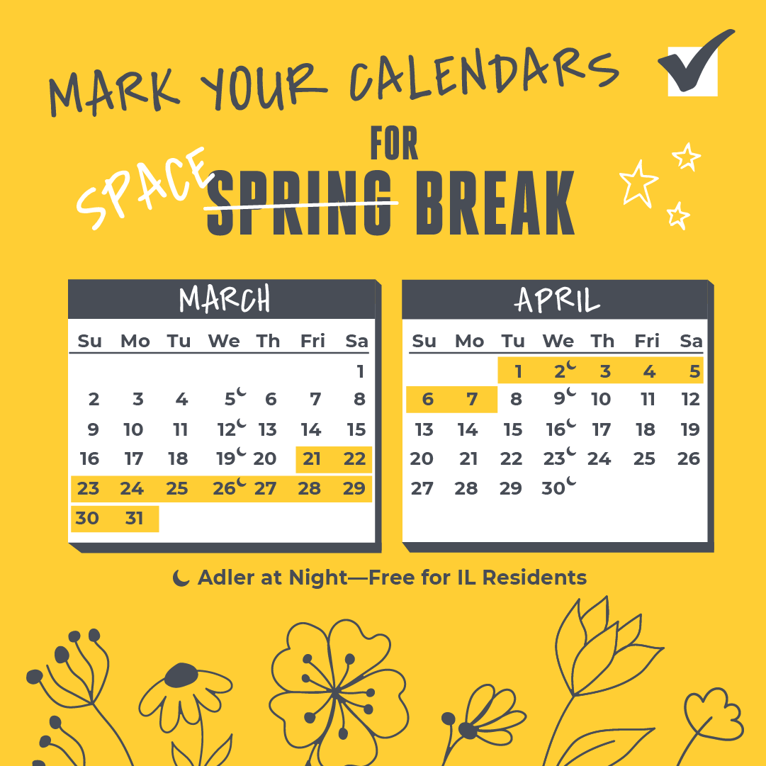 Mark your calendars for space break!