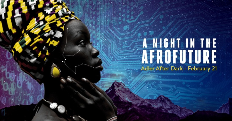 Adler After Dark: A Night in the Afrofuture - Ytasha Blog Post